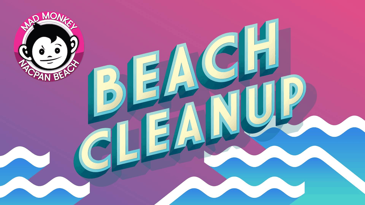 Mad Monkey Nacpan Beach Cleanup