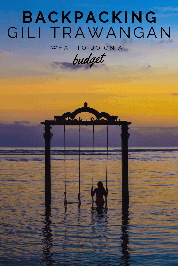 Things to do in Gili Trawangan on a Budget: A Backpacker’s Guide