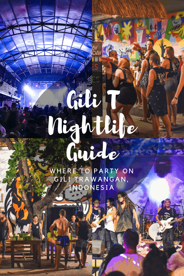 Gili Trawangan Party Guide
